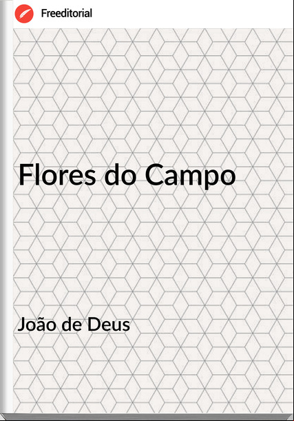 João de Deus  Flores do Campo