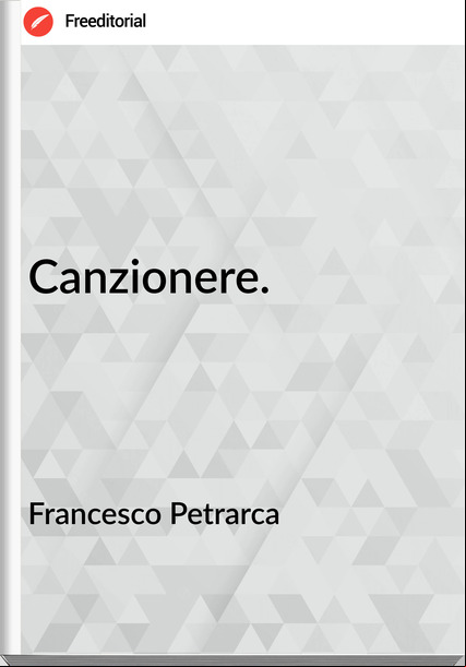 sco Petrarca - Canzionere.