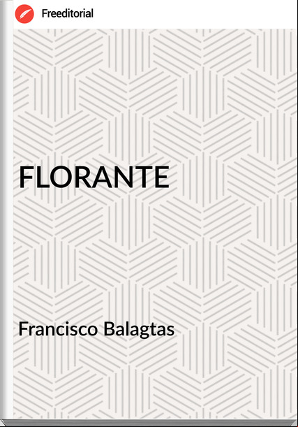 Francisco Balagtas - FLORANTE