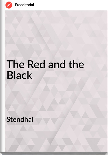 Stendhal The Red and the  Black