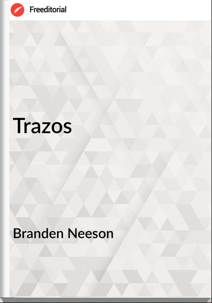 Branden Neeson Trazos